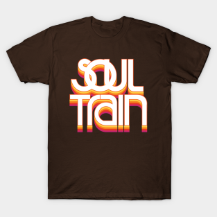 Soul Train T-Shirt - Soul Train by Woah Jonny / Jon Ismailovski